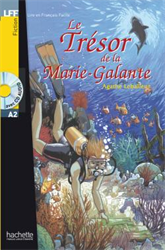 Lire en Français Facile A2 - Fiction - Le trésor de la Marie-Galante (+ CD audio)